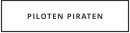 PILOTEN PIRATEN